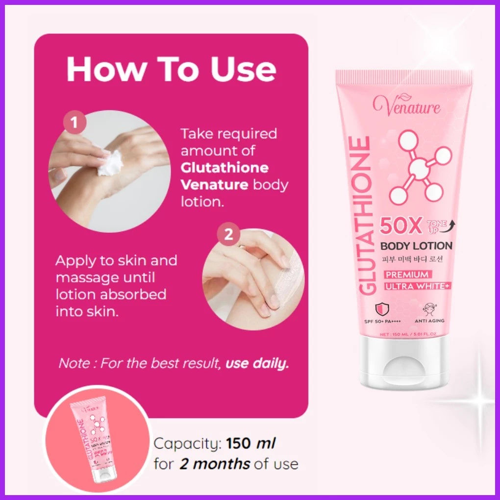 Venature Glutathione Body Lotion 50X Tone Up, Whitening Lotion Ultra White SPF 50 Anti Aging 150ml
